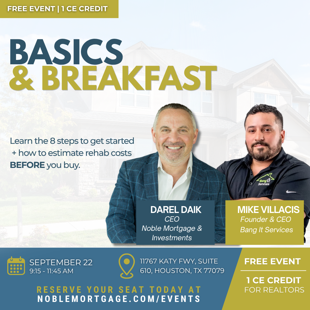 Noble Mortgage Basics & Breakfast real estate investing workshop event graphic.