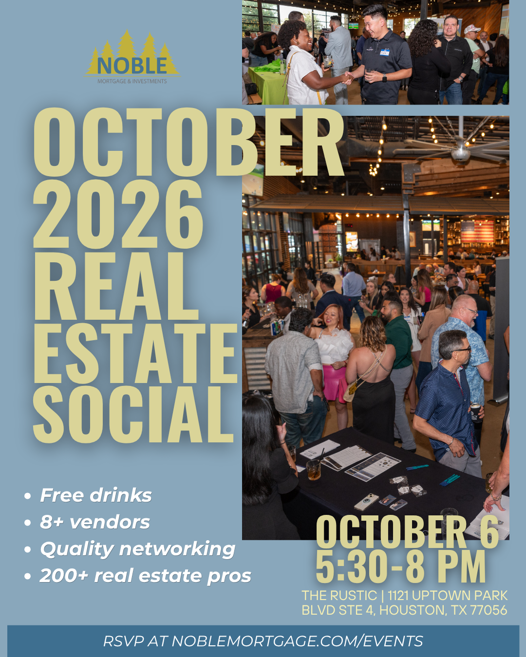 Noble Mortgage Houston Real Estate Social happy hour event graphic.