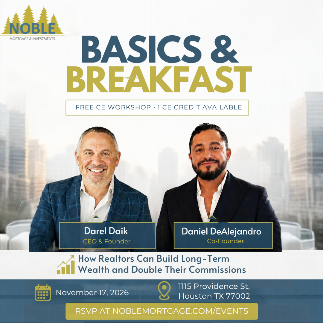 Noble Mortgage Basics & Breakfast real estate investing workshop event graphic.